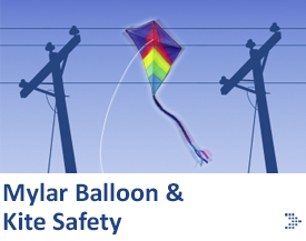 Mylar Balloon & Kite Safety