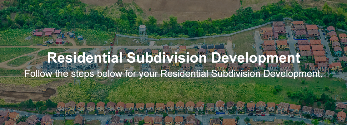 Subdivision Development Subdivision Development